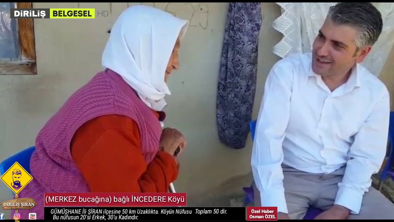 GÜMÜŞHANE - ŞİRAN İncedere Köyü