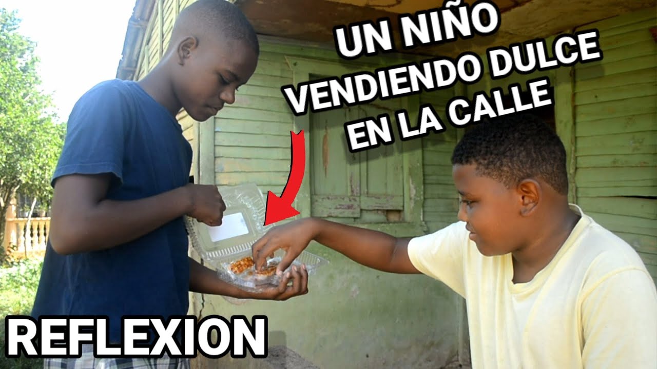 VENDE DULCE EN LA CALLE PARA PODER COMER( UN NIÑO DEBE DE ESTUDIAR)// EL HAITIANO COMPALE