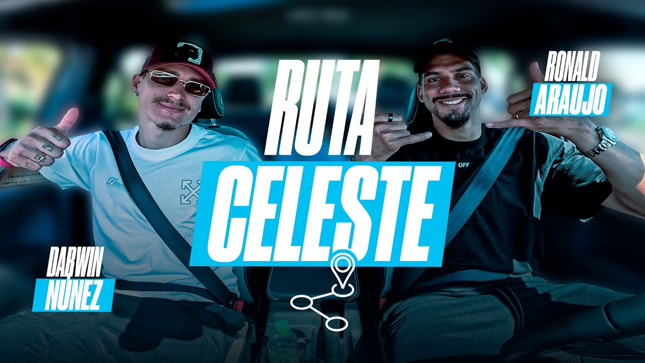#2 | Ruta Celeste con Darwin Núñez y Ronald Araujo | #AUFTV