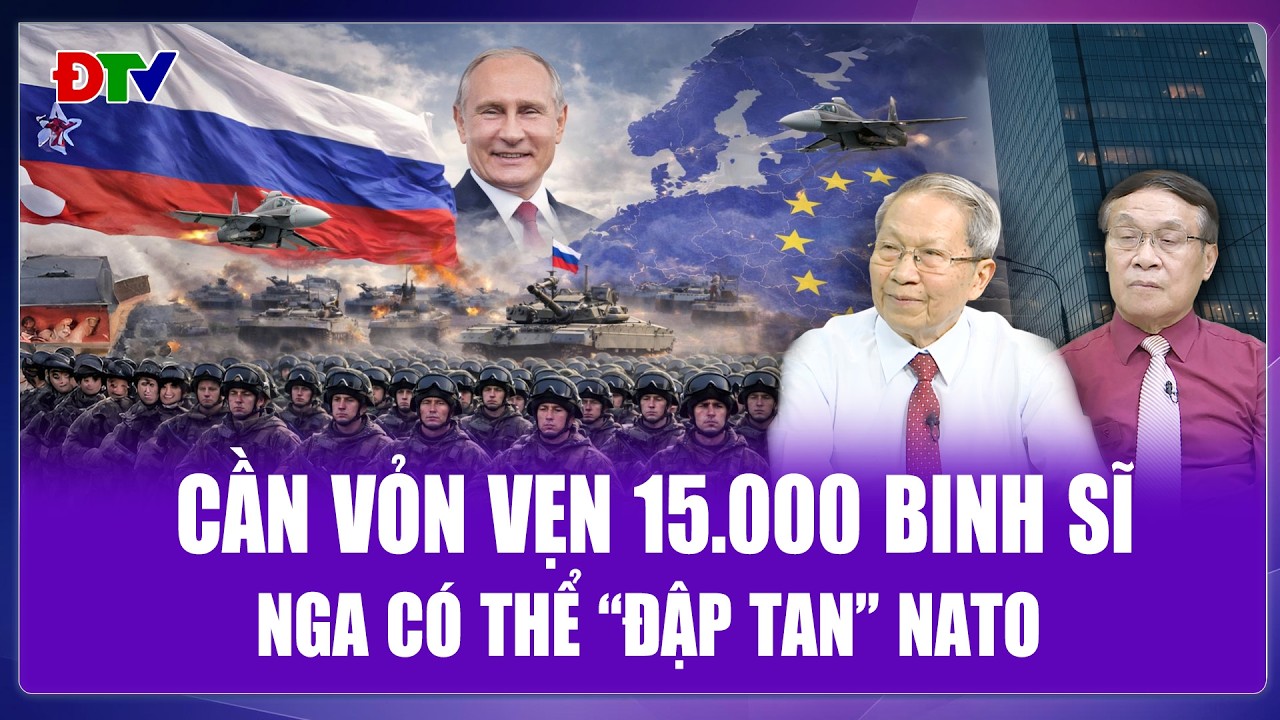 TOÀN CẢNH THẾ GIỚI: NATO lộ “tử huyệt” ở Suwalk, Nga chỉ cần 15.000 binh lính xoay chuyển cả châu Âu