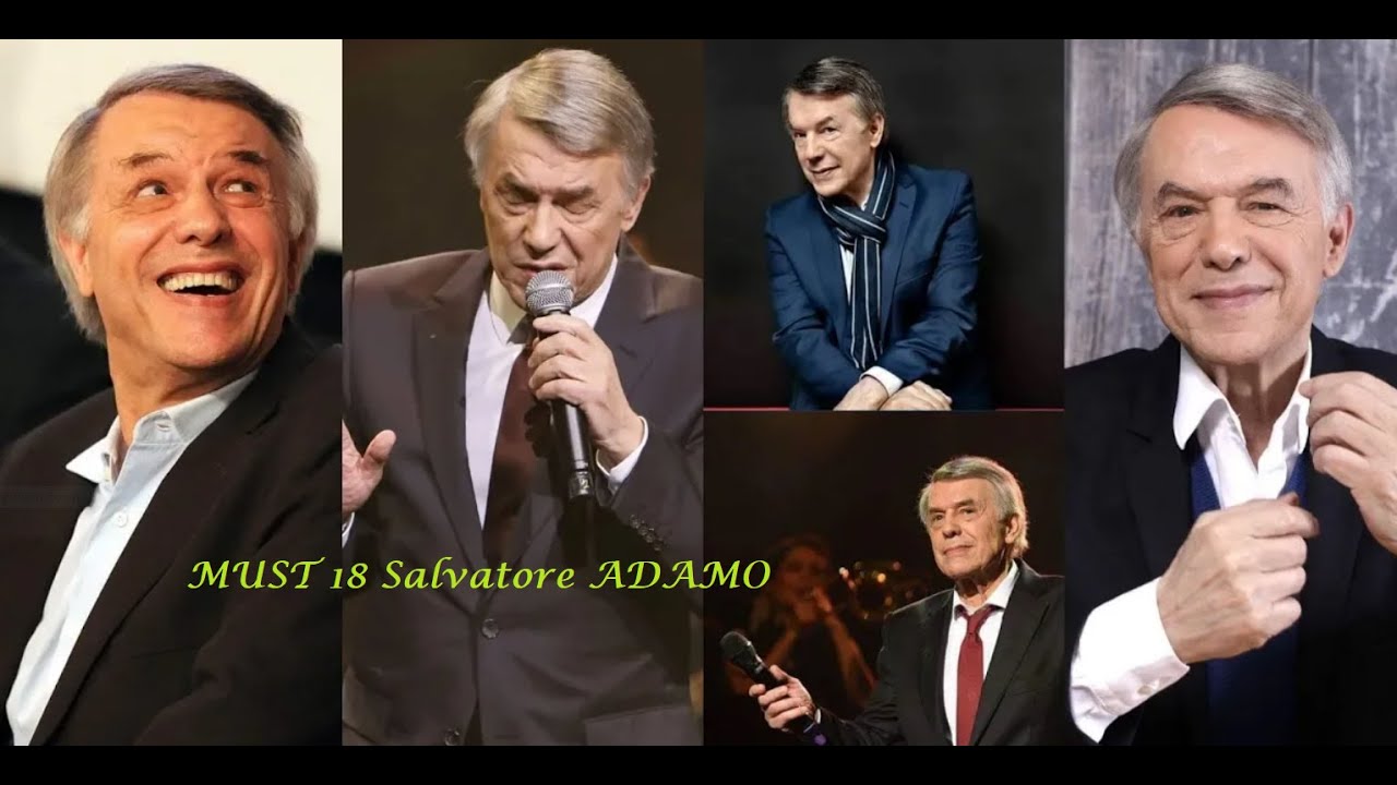 MUST 18 - Salvatore ADAMO