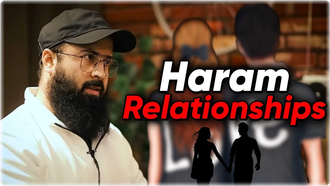 Haram Relationships in today's Generation 👀 by Tuaha ibn jalil ✨| @Allah_and_Islam |