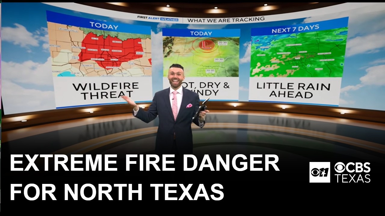 Extreme fire danger expected amid heat advisory for North Texas
