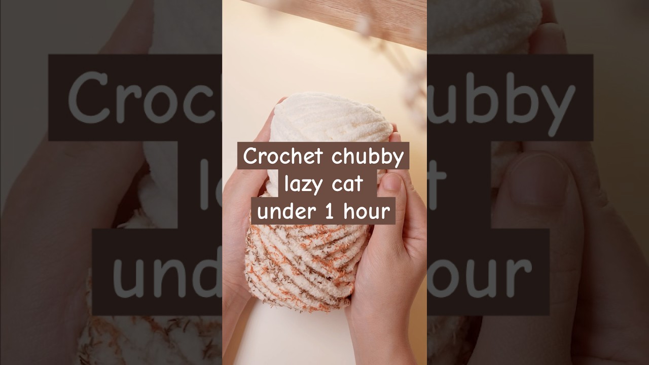 Crochet a lazy cat with chunky yarn, under 1 hour amigurumi project #crochet #amigurumi