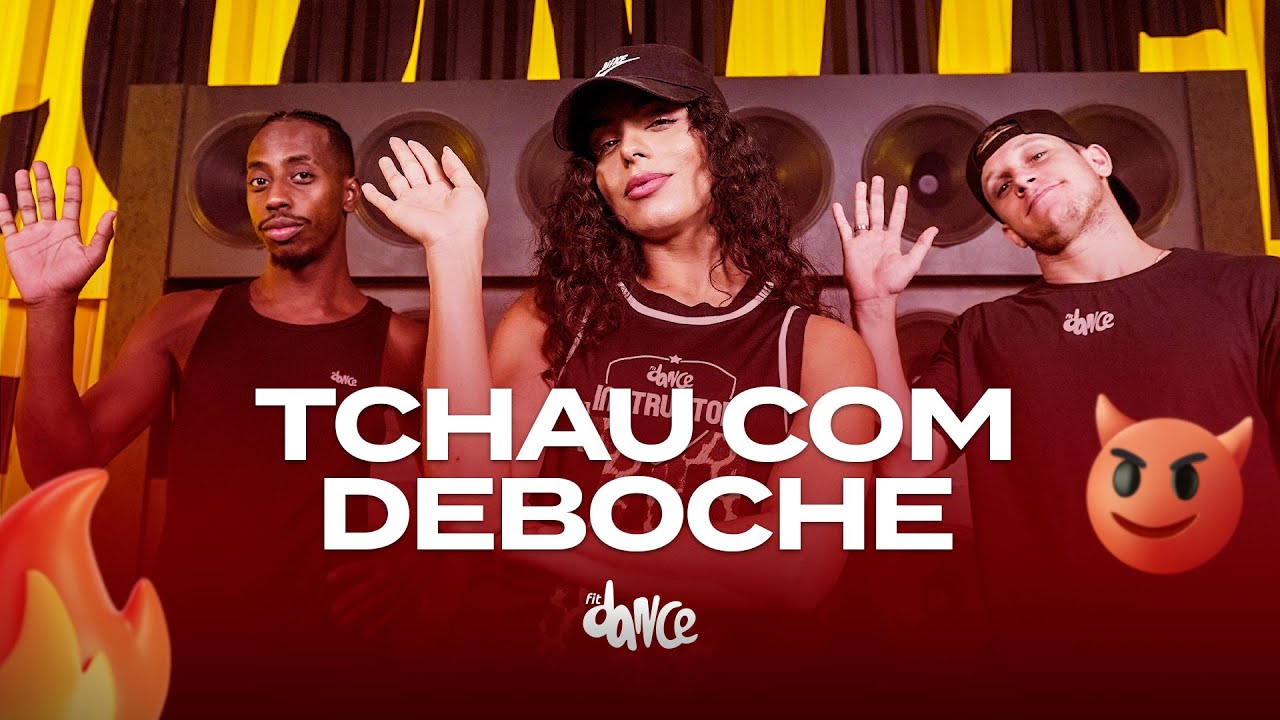 Tchau com Deboche - BX Muniz & MC K9 | FitDance (Coreografia)