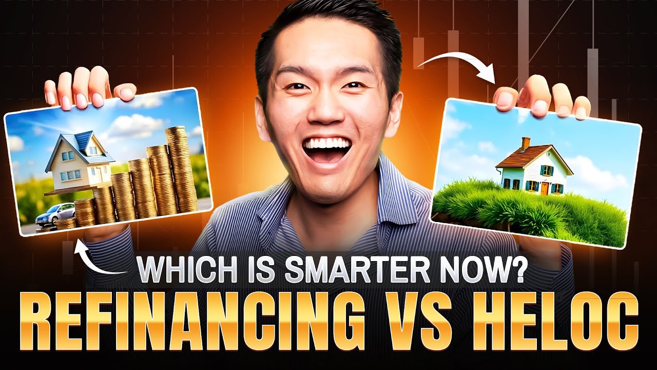 Refinancing vs. HELOC: Which is Smarter Now?