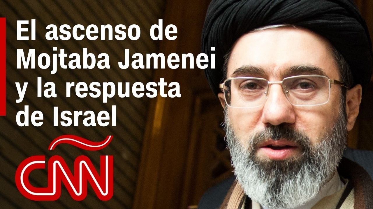 Cómo responde Israel al ascenso de Mojtaba Jamenei