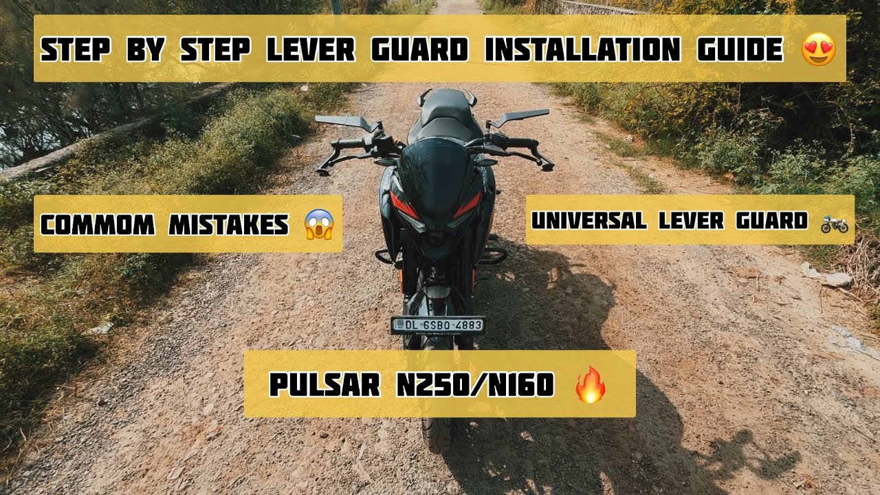 How to Install Lever Guard on Pulsar N250 & N160 | Complete DIY Guide