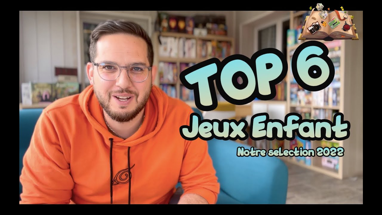 Top 6 jeux enfant 2022 : notre sélection