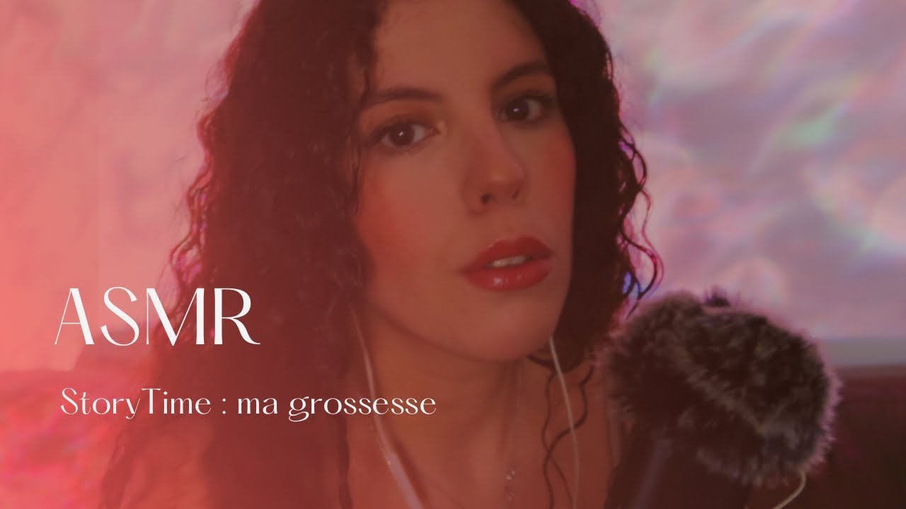 ASMR FR - Storytime : ma grossesse #asmrfr #relaxation #detente