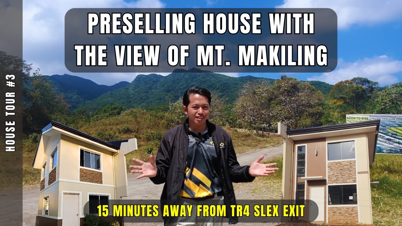 House Tour 3 | House and Lot with view of Mt. Makiling | LE MOUBREZA SOUTH SANTO TOMAS