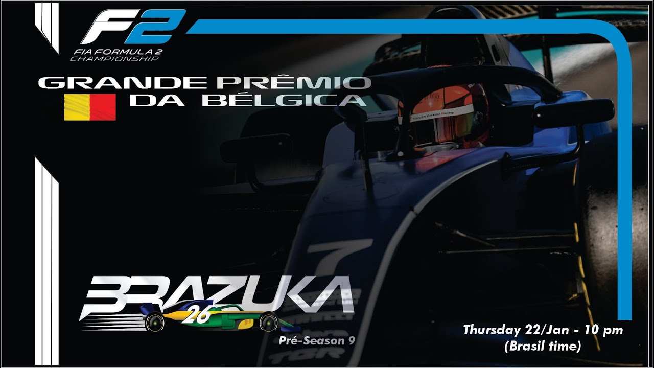 BRAZUKA F2 | PRE-SEASON 9 – ETAPA 3 | GP DA BÉLGICA