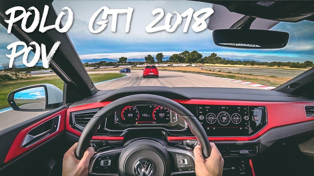 VW POLO GTI 2018 POV on track - (2.0 TSI 200)