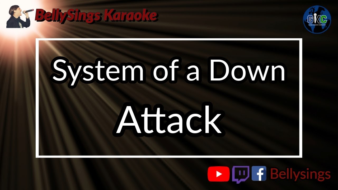 System of a Down - Attack (Karaoke)