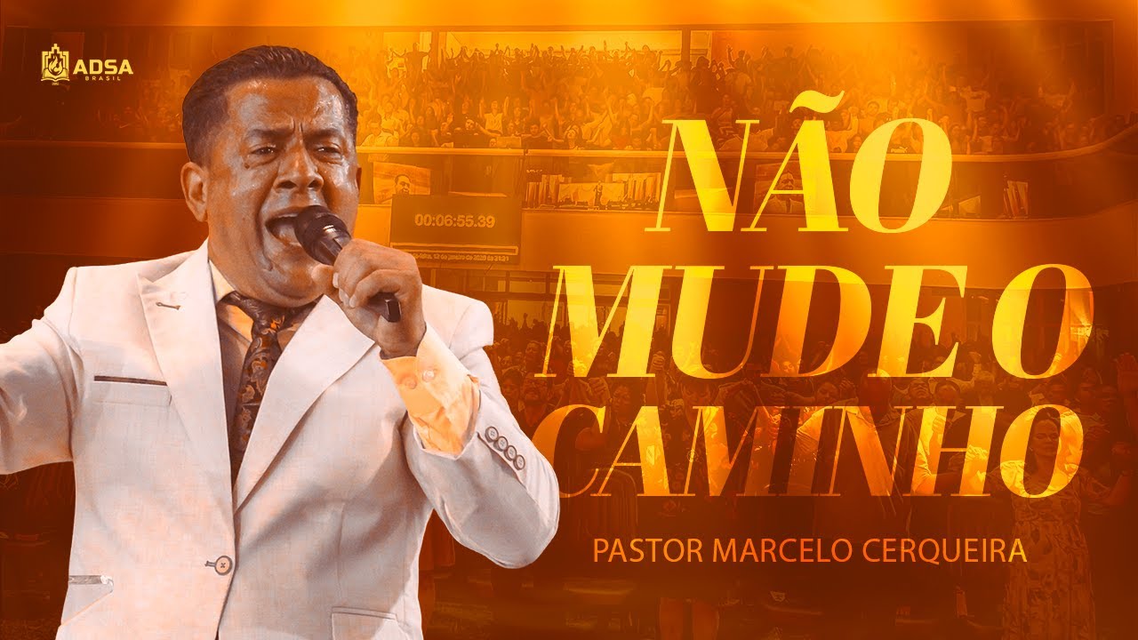 N&Atilde;O MUDE O CAMINHO | Pr. Marcelo Cerqueira | 12 Dias de Clamor 2026