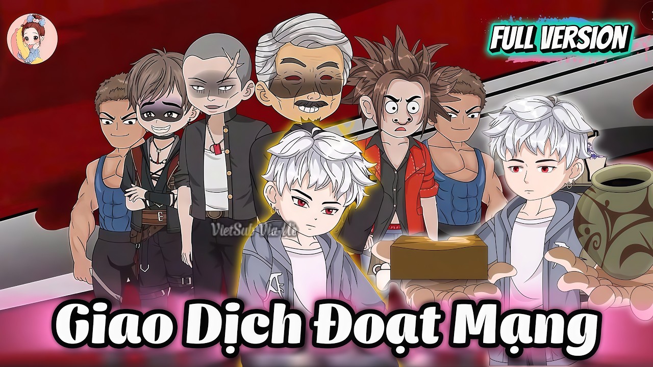 Giao Dịch Đoạt Mạng | Full Version