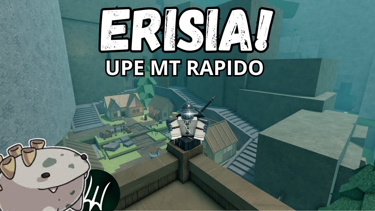 Guia completo de como como upar em Erisia! (Erisia Baixa e erisia alta)