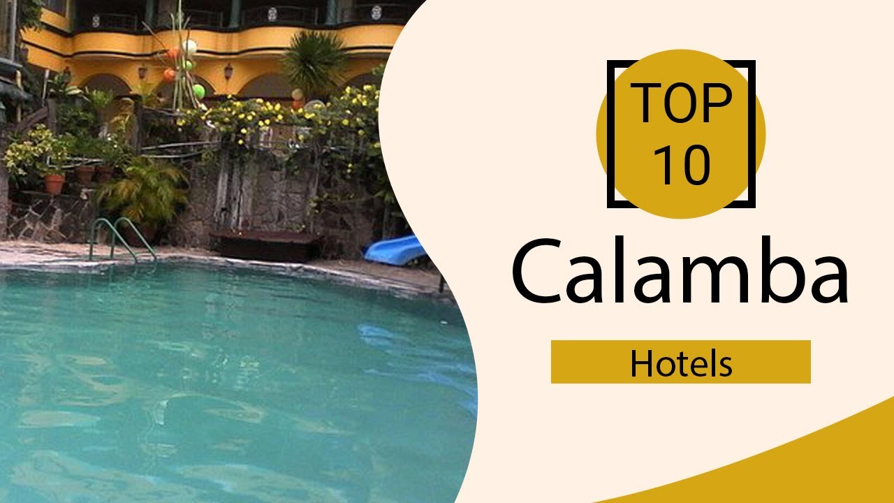 Top 10 Best Hotels in Calamba | Calamba Best Hotels | Calamba Hotels | Philippines