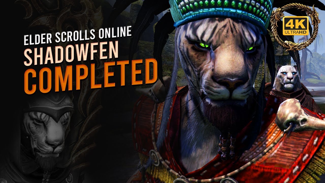 Shadowfen Completed — Elder Scrolls Online Gameplay #271