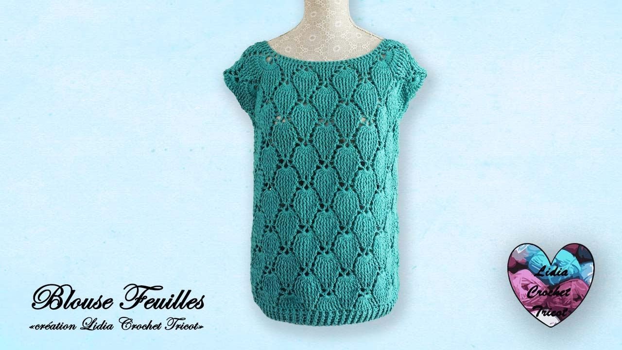 Blouse feuilles Crochet Relief "Lidia Crochet Tricot"
