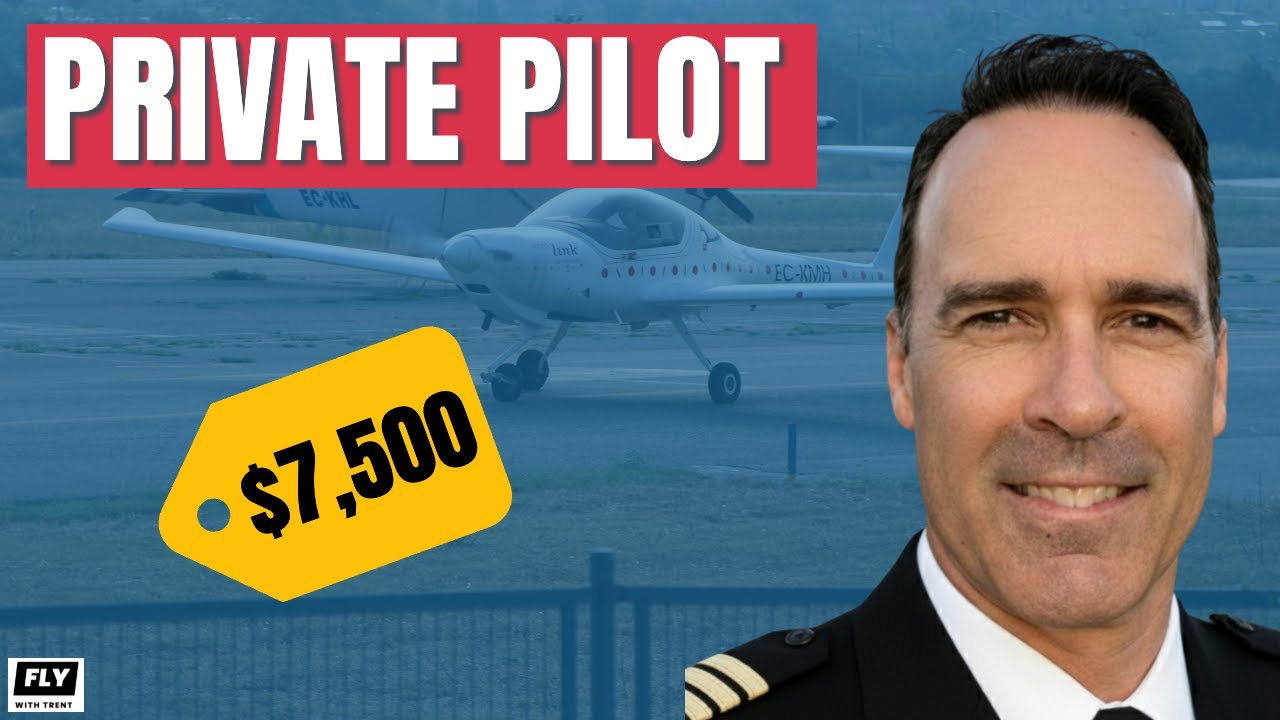 How To Become a Private Pilot for JUST $7,500 (Full Breakdown)