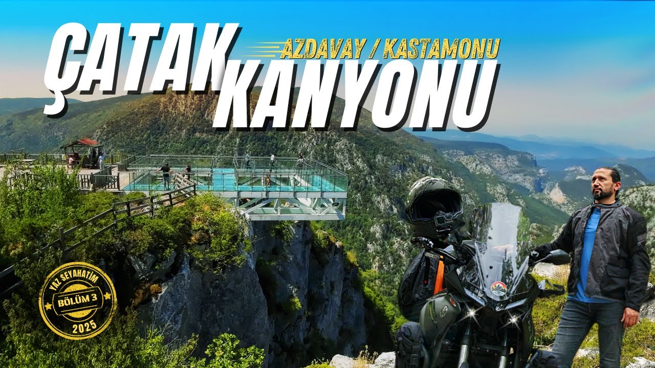 Çatak Kanyonu Rotası: Boş Benzinlik ve Motosiklet Montu Pişmanlığım | 2025 Yaz Seyahatim (Bölüm 3)