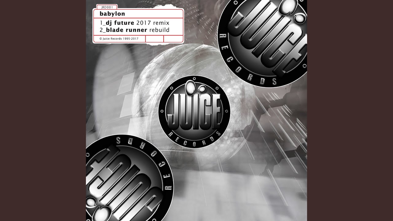Babylon (DJ Future 2017 Remix)