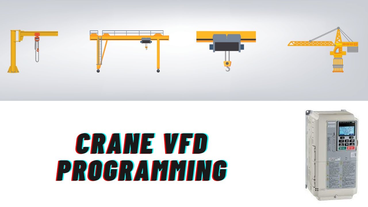 How to Program Yaskawa Crane VFD | Crane VFD Program