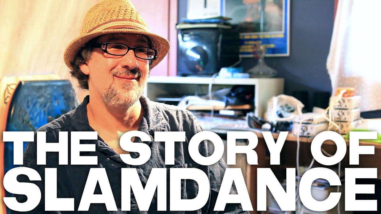 Sundance Tried To Shut Us Down: The Story Behind The Slamdance Film Festival by Dan Mirvish