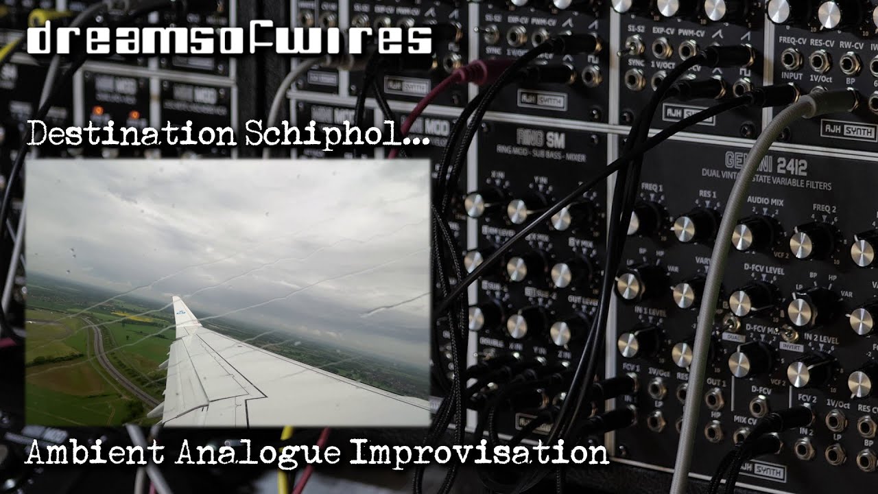 Destination Schiphol - Trip to Superbooth Pt1 (Eurorack Analogue Melodic Drone Improvisation)