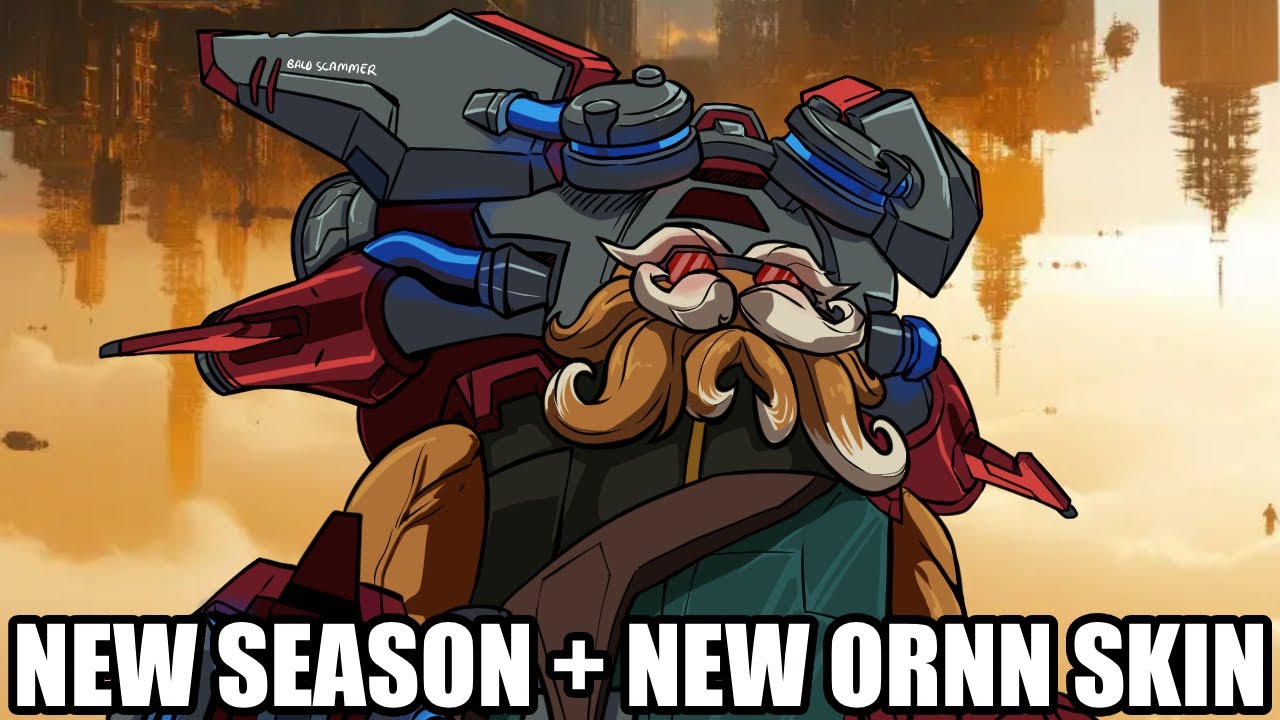 NEW SEASON, NEW ORNN SKIN...