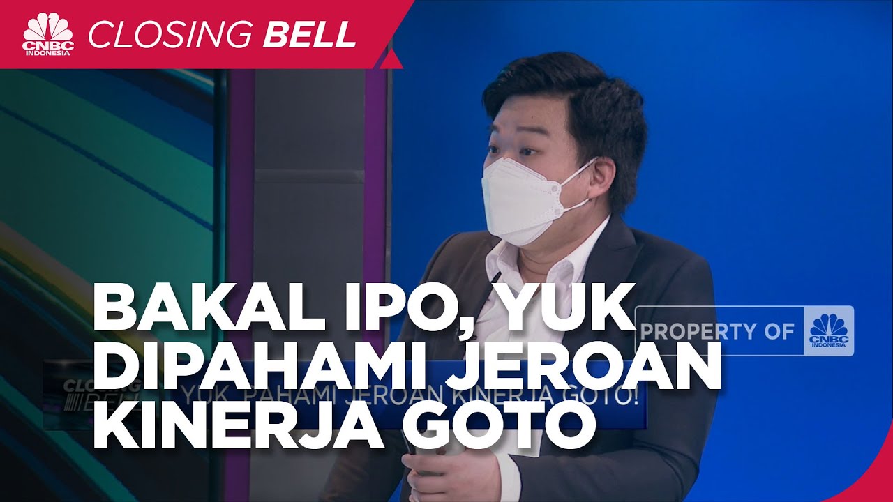 Bakal IPO, Yuk Pahami Jeroan Kinerja GoTo