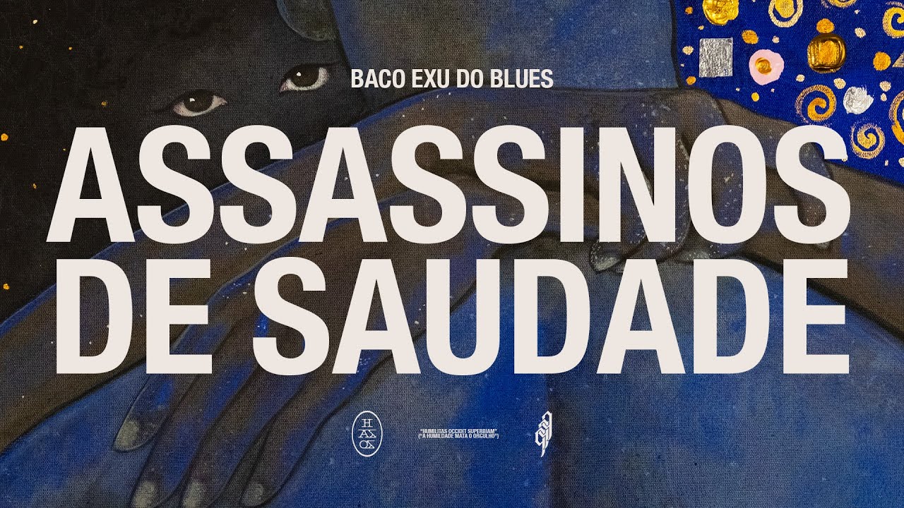 16. Baco Exu do Blues, Vanessa da Mata - Assassinos de Saudade