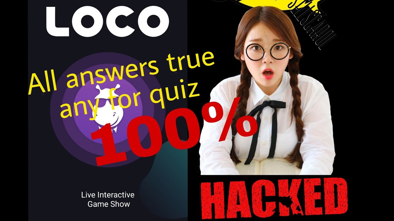 New Answer For Loco - Get All Loco Answer With This App With Proof 100%-DELEAT TRAVIA HELP NOW