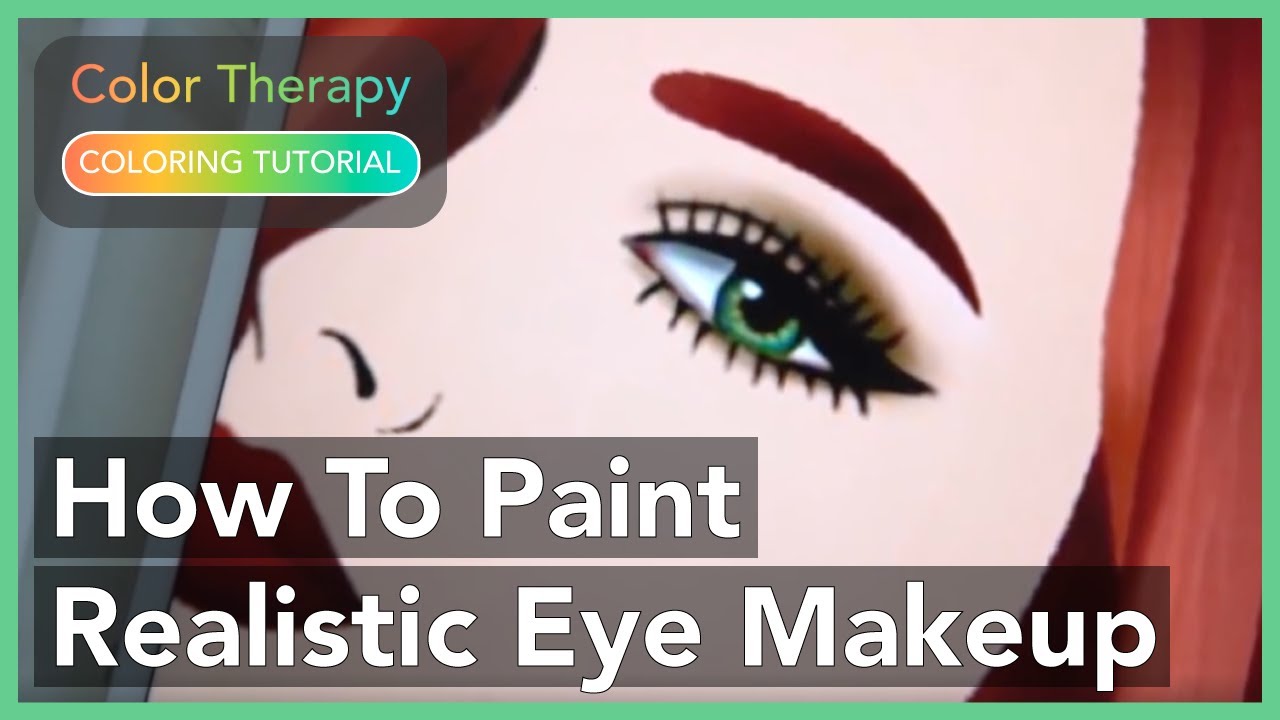 Coloring Tutorial: How to Paint Realistic Eye Makeup with Color Therapy App