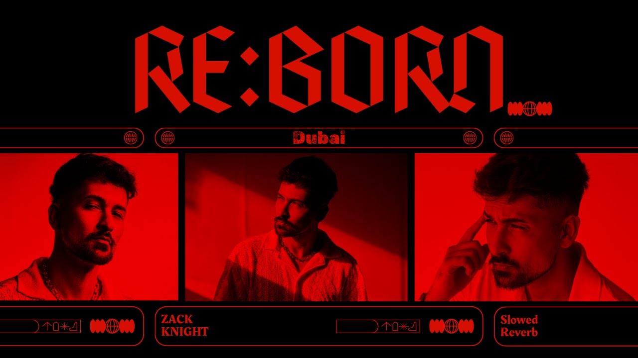Dubai (Slowed + Reverb) | Zack Knight