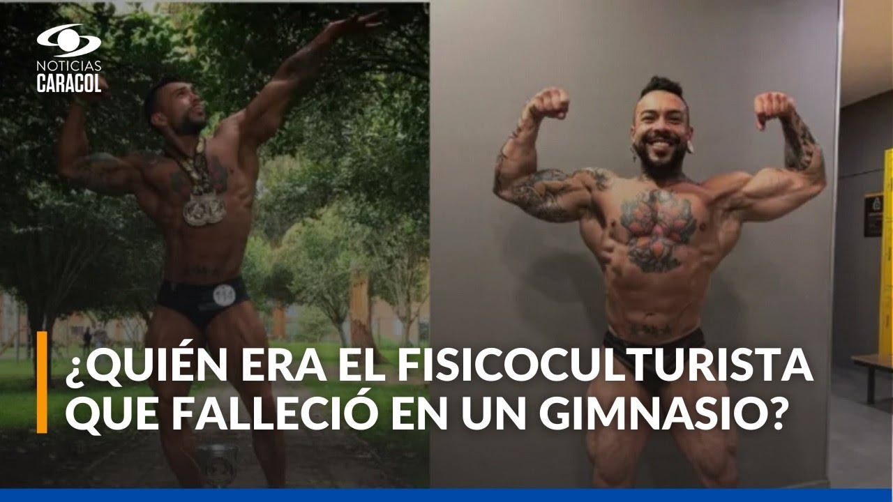 Fisicoculturista falleció tras desplomarse mientras entrenaba en reconocido gimnasio de Bogotá