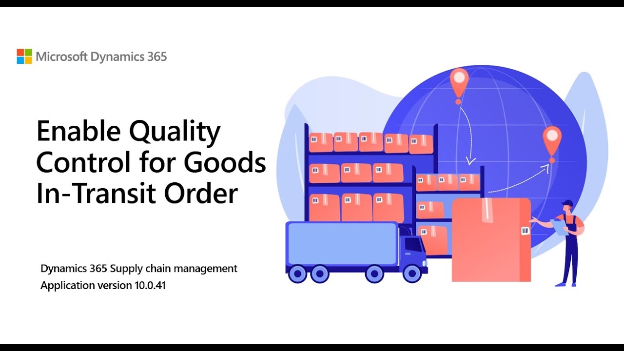 Enable Quality Control for Goods In-Transit Order | D365 SCM| 10.0.41