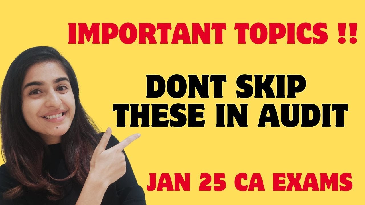 CA Inter Audit Most Important Topics To Not Skip #caexamstrategy