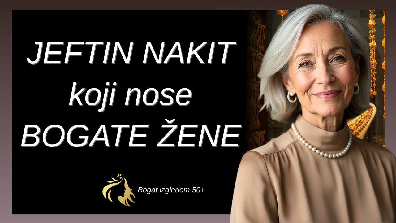 9 TAJNI kako nositi NAKIT da izgledate ELEGANTNO i SOFISTICIRANO bez puno tro&scaron;enja &ndash; ŽENE 50+