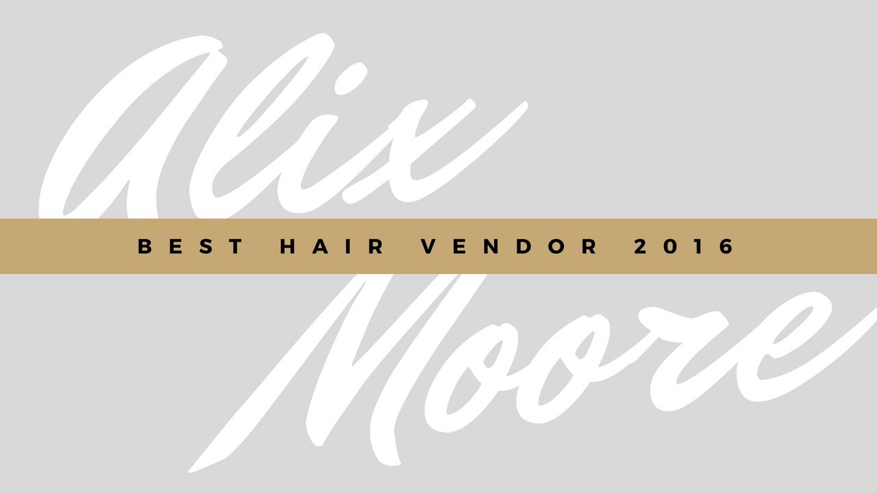 Best Hair Vendors 2016