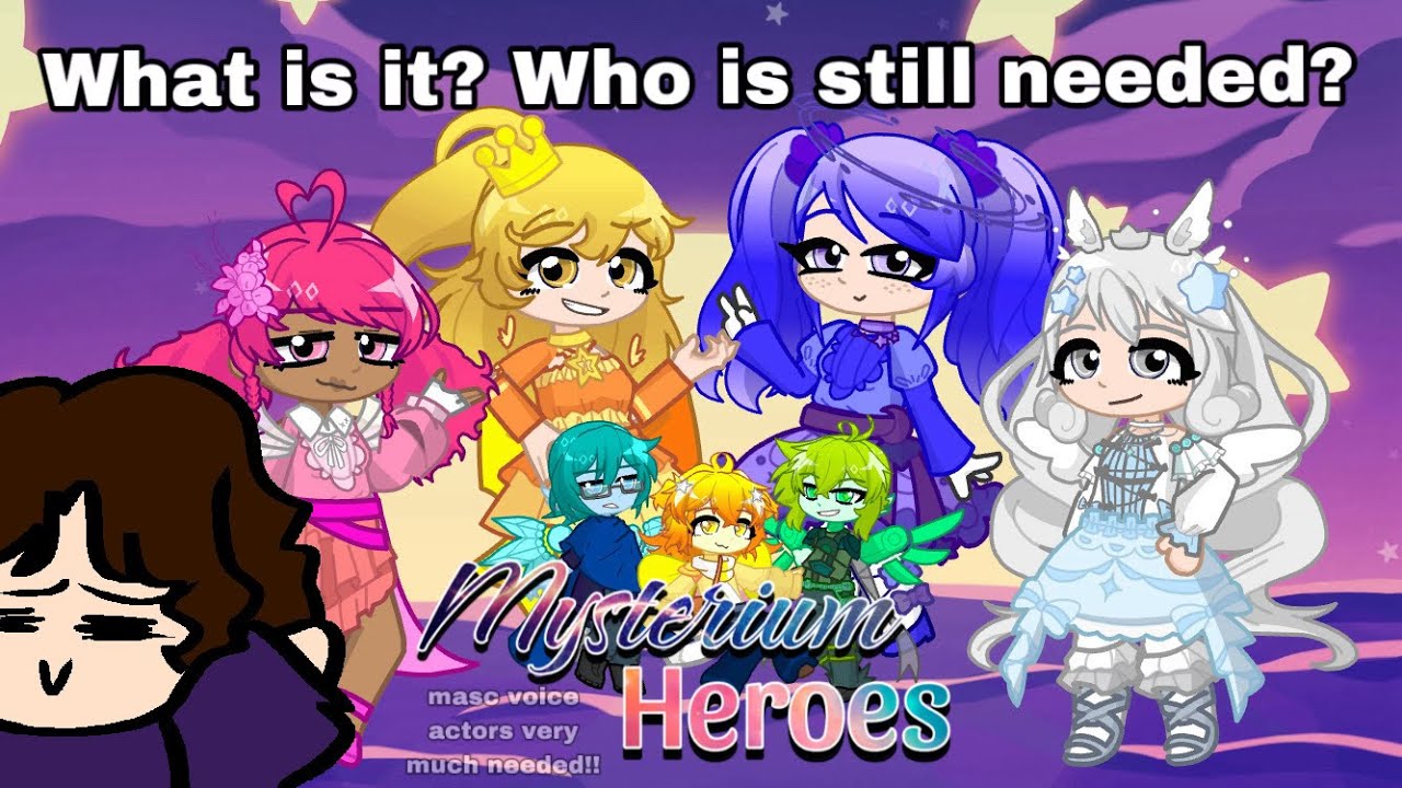 What is Mysterium Heroes? Who is Still Needed? || Gacha Life 2 Voice-Acted Magical Girl Series