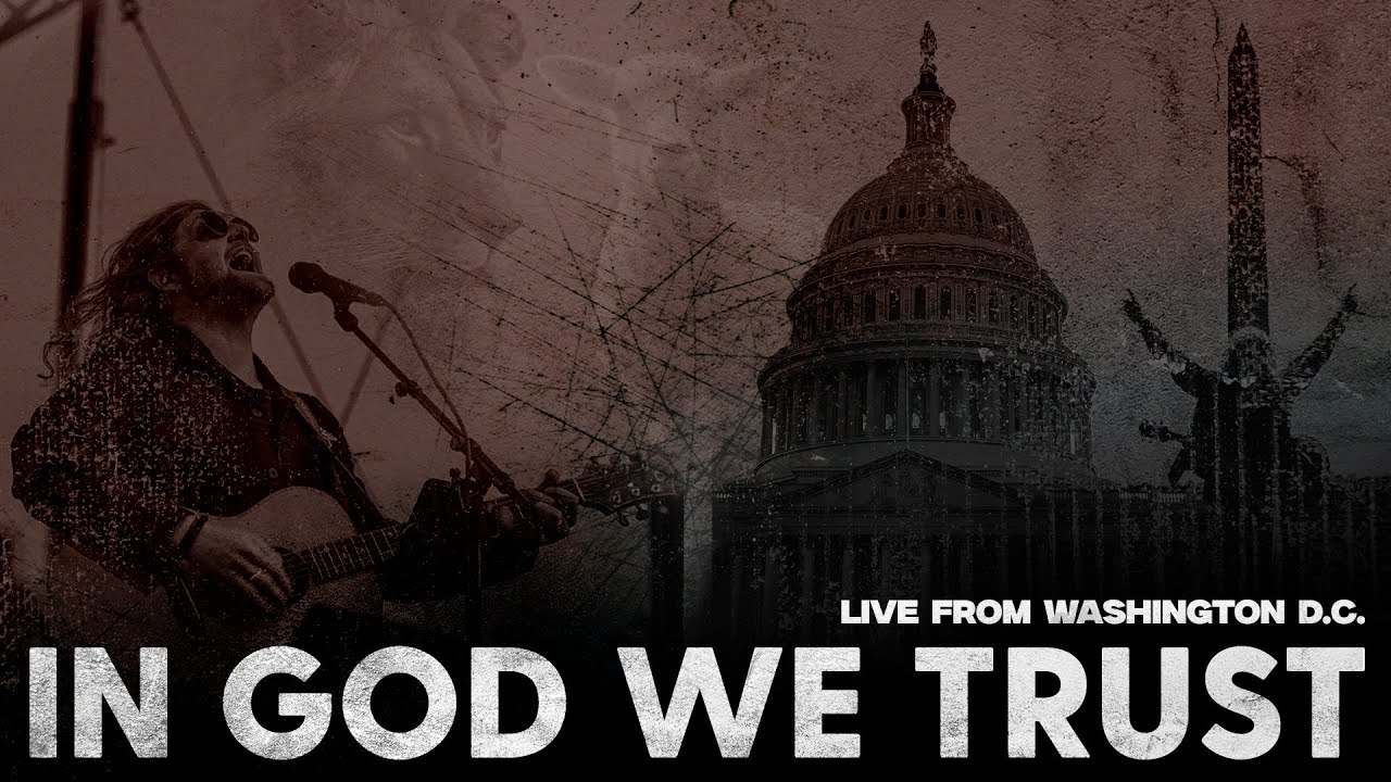 In God We Trust - Official Music Video - Live from Washington D.C.