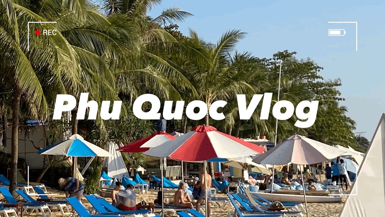 VLOG｜여행브이로그｜2023 푸꾸옥 여행ㅣ세일링클럽 리조트, 1일1마사지, 푸꾸옥해변, 푸꾸옥야시장,  그랜드월드, 쿠킹클래스, 푸꾸옥맛집ㅣvlog in phuquoc