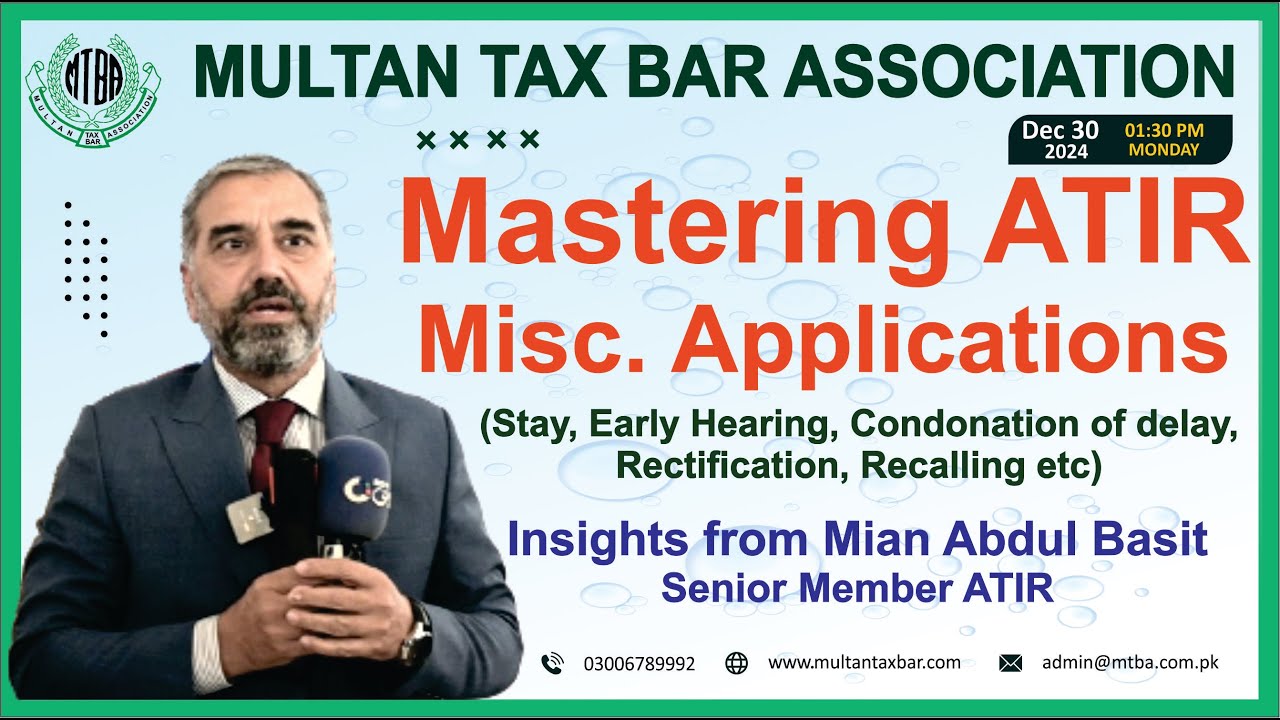 Mastering Miscellaneous Applications filed at Appellate Tribunal: Insights from Mian Abdul Basit
