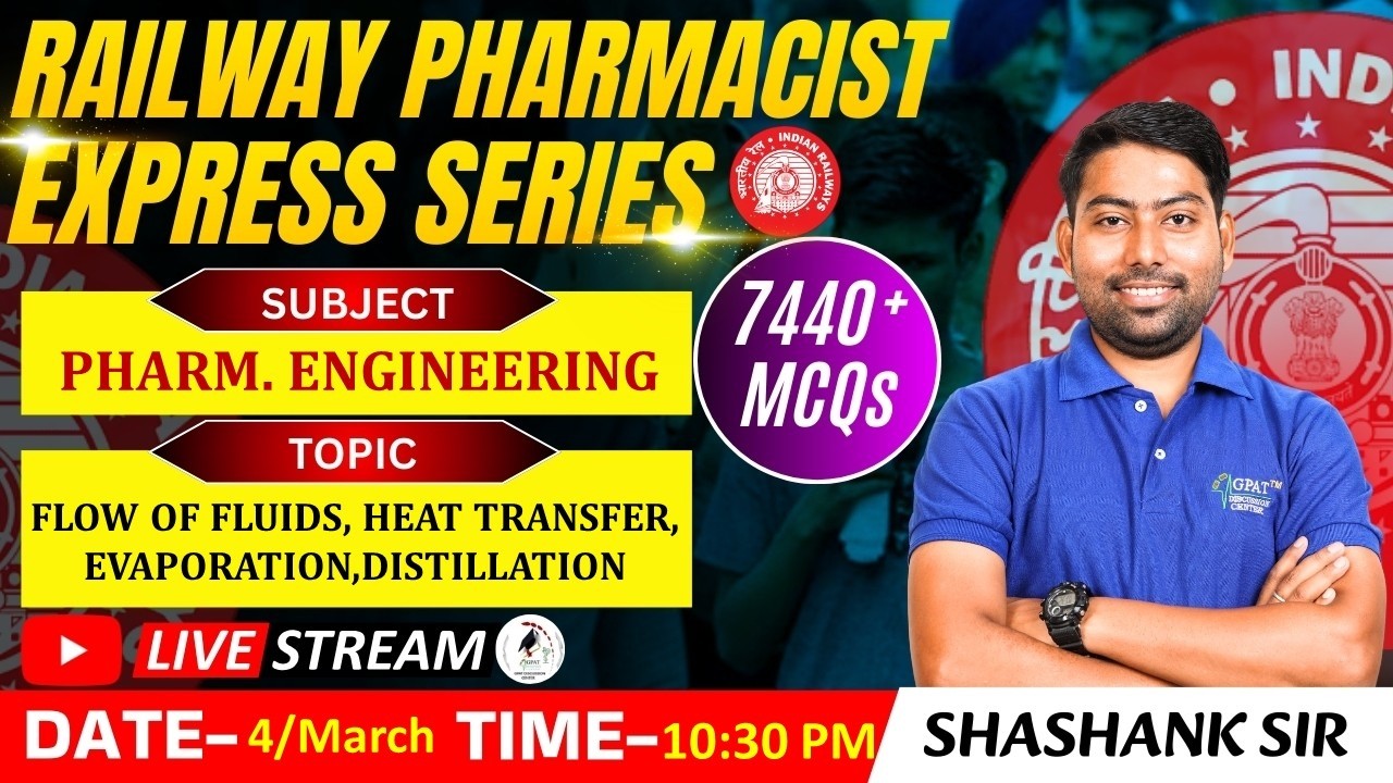 L- 157 | PH. ENGINEERING – Flow of Fluids, Heat Transfer etc.| RAILWAY(RRB) PHARMACIST #railwayexam
