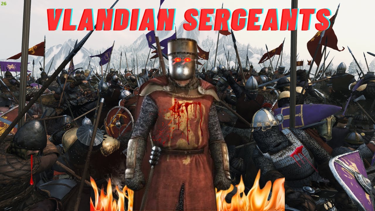 Vlandian Sergeants.EXE! 🔥☠️Mount & Blade Bannerlord