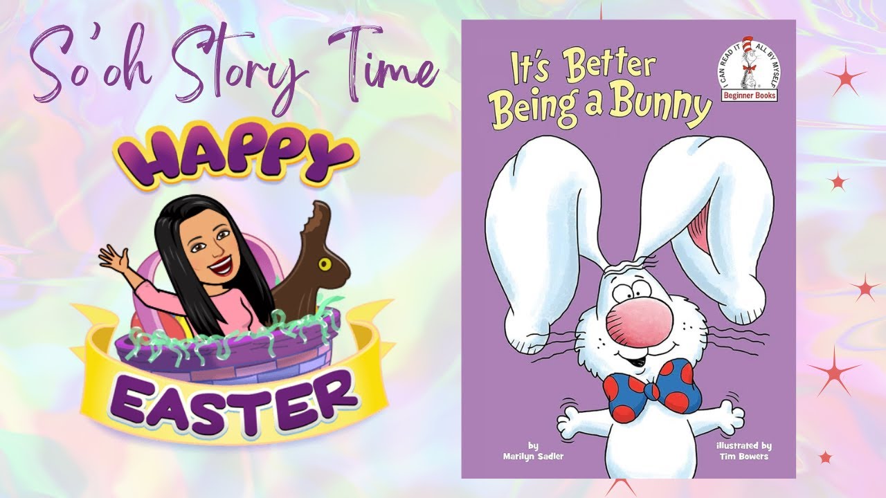 It's Better Being a Bunny - Children's Book Read aloud