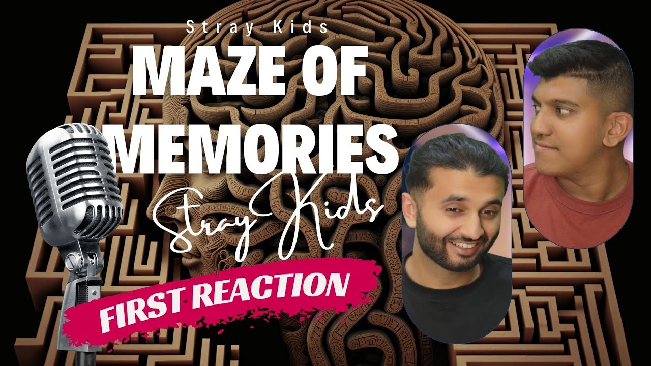 UK RAP FANS react to Stray Kids   Maze of  Memories, First reaction