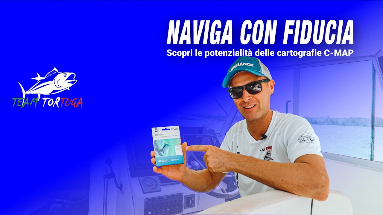 Naviga con fiducia | Scopri le potenzialità delle cartografie C-Map by Navico Group